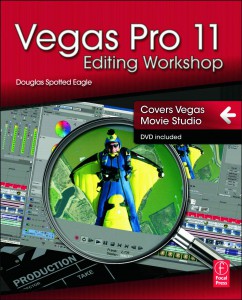 Couverture du livre Vegas Pro 11 Editing Workshop - de Douglas Spotted Eagle