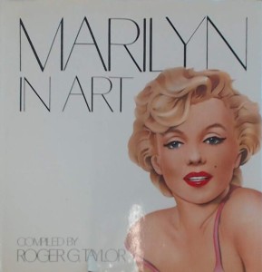 Cover of the book Marilyn in art - Edited by Roger&nbsp;G.&nbsp;Taylor