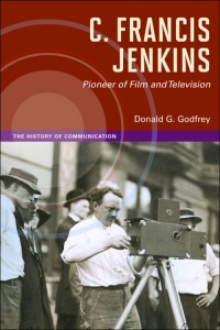 Couverture du livre C. Francis Jenkins - de Donald G. Godfrey