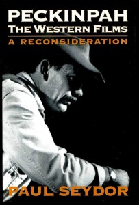 Couverture du livre Peckinpah - The Western Films - de Paul Seydor