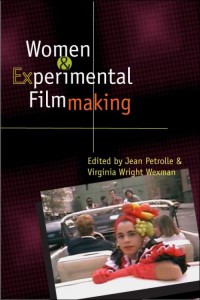 Cover of the book Women And Experimental Filmmaking - by Leslie Thornton, Su Friedrich, Nina Menkes and Faith Hubley