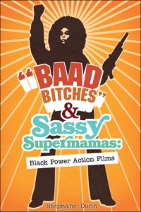 Couverture du livre Baad Bitches and Sassy Supermamas - de Stephane Dunn