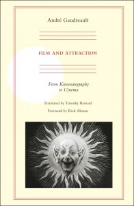 Cover of the book Film and Attraction - by Andre Gaudreault