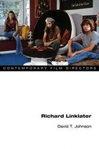 Cover of the book Richard Linklater - by David T. Johnson
