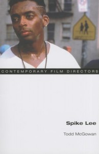 Cover of the book Spike Lee - by Todd McGowan