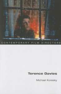 Cover of the book Terence Davies - by Michael Koresky