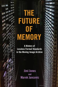 Couverture du livre The Future of Memory - de Jimi Jones et Marek Jancovic