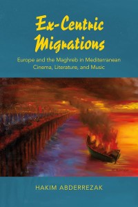 Couverture du livre Ex-Centric Migrations - de Hakim Abderrezak