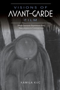 Cover of the book Visions of Avant-Garde Film - by Kamila Kuc