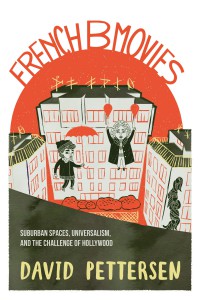 Couverture du livre French B Movies - de David A. Pettersen