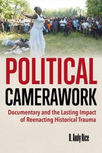 Couverture du livre Political Camerawork - de D. Andy Rice