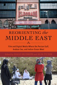 Couverture du livre Reorienting the Middle East - Sous la direction de Dale Hudson et Alia Yunis