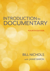Couverture du livre Introduction to Documentary - de Bill Nichols et Jaimie Baron