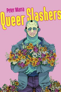 Cover of the book Queer Slashers - by Peter Marra