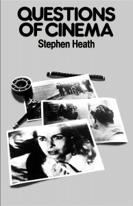 Couverture du livre Questions of Cinema - de Stephen Heath