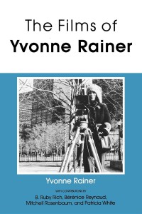 Couverture du livre Films of Yvonne Rainer - de Yvonne Rainer