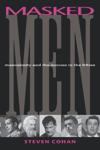 Couverture du livre Masked Men - de Steve Cohan