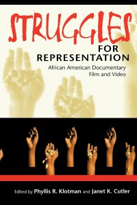 Couverture du livre Struggles for Representation - Sous la direction de Phyllis Rauch Klotman et Janet K. Cutler