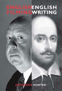 Couverture du livre English Filming, English Writing - de Jefferson Hunter