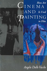 Cover of the book Cinema and Painting - by Angela Dalle Vacche