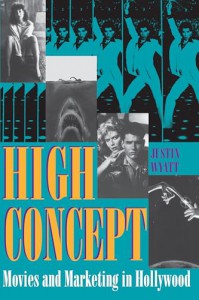Couverture du livre High Concept - de Justin Wyatt