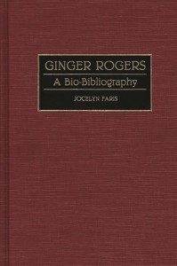 Cover of the book Ginger Rogers - by Jocelyn&nbsp;Faris