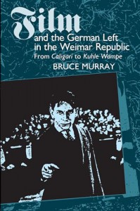 Couverture du livre Film and the German Left in the Weimar Republic - de Bruce Murray