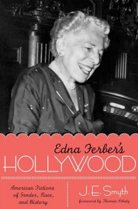 Couverture du livre Edna Ferber's Hollywood - de J. E. Smyth