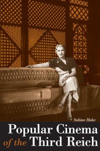 Cover of the book Popular Cinema of the Third Reich - by Sabine Hake