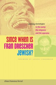 Couverture du livre Since When Is Fran Drescher Jewish? - de Chiara Francesca Ferrari