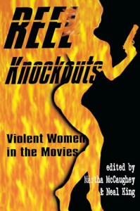 Couverture du livre Reel Knockouts - Sous la direction de Martha McCaughey et Neal King