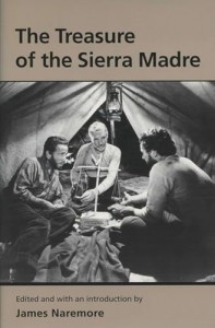 Cover of the book The Treasure of the Sierra Madre - Edited by James Naremore