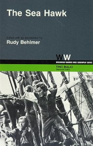 Cover of the book The Sea Hawk - Edited by Rudy Behlmer
