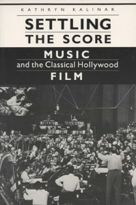 Cover of the book Settling the Score - by Kathryn Kalinak