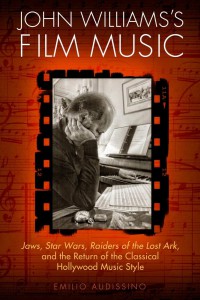 Couverture du livre John Williams's Film Music - de Emilio Audissino