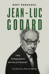 Cover of the book Jean-Luc Godard - by Bert Rebhandl