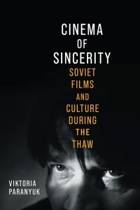 Cover of the book Cinema of Sincerity - by Viktoria&nbsp;Paranyuk