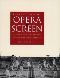 Cover of the book Encyclopedia of Opera on Screen - by Ken Wlaschin