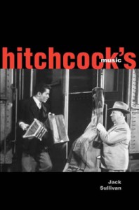 Cover of the book Hitchcock's Music - by Jack Sullivan