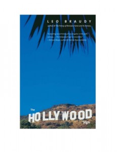 Cover of the book The Hollywood Sign - by Leo Braudy