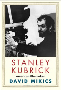 Couverture du livre Stanley Kubrick - de David Mikics