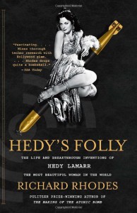 Couverture du livre Hedy's Folly - de Richard Rhodes