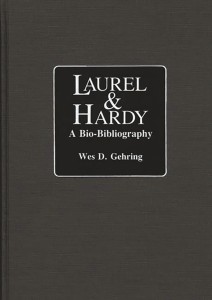 Cover of the book Laurel & Hardy - by Wes&nbsp;D.&nbsp;Gehring
