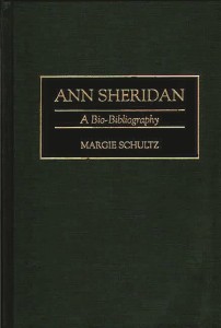 Cover of the book Ann Sheridan - by Margie&nbsp;Schultz