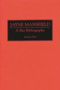 Cover of the book Jayne Mansfield - by Jocelyn&nbsp;Faris
