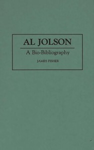 Cover of the book Al Jolson - by James&nbsp;Fisher