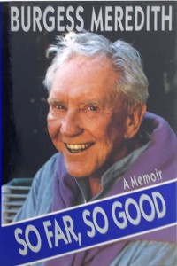 Cover of the book So Far, So Good - by Burgess&nbsp;Meredith