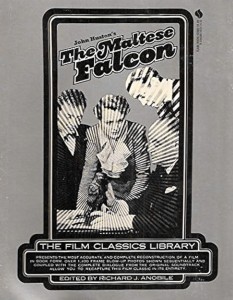 Cover of the book The Maltese Falcon - Edited by Richard&nbsp;J.&nbsp;Anobile