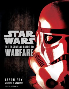 Cover of the book Star Wars - The Essential Guide to Warfare - by Jason Fry and Paul R. Urquhart