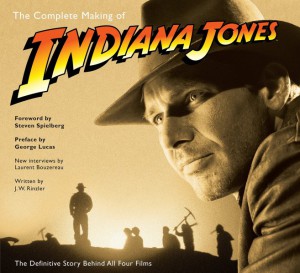 Couverture du livre The Complete Making of Indiana Jones - de J. W. Rinzler et Laurent Bouzereau